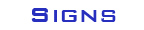 Signs