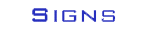 Signs